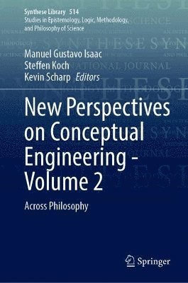 bokomslag New Perspectives on Conceptual Engineering - Volume 2