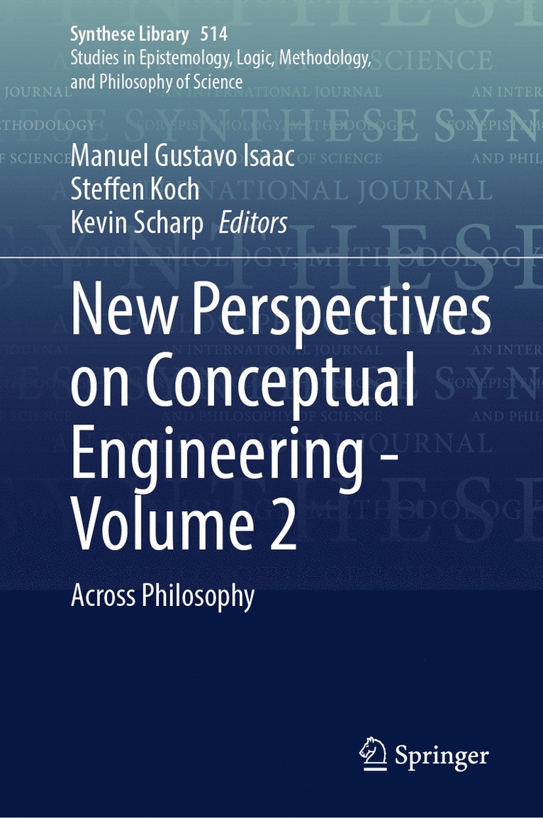 Manuel Gustavo Isaac, Steffen Koch, Kevin Scharp - New Perspectives on Conceptual Engineering - Volume 2, Inbunden