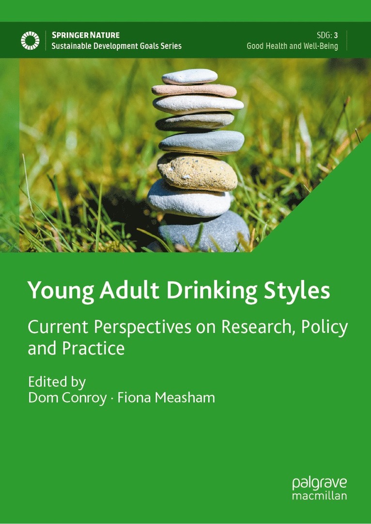 Dom Conroy, Fiona Measham - Young Adult Drinking Styles, Inbunden