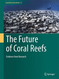 bokomslag Future of Coral Reefs