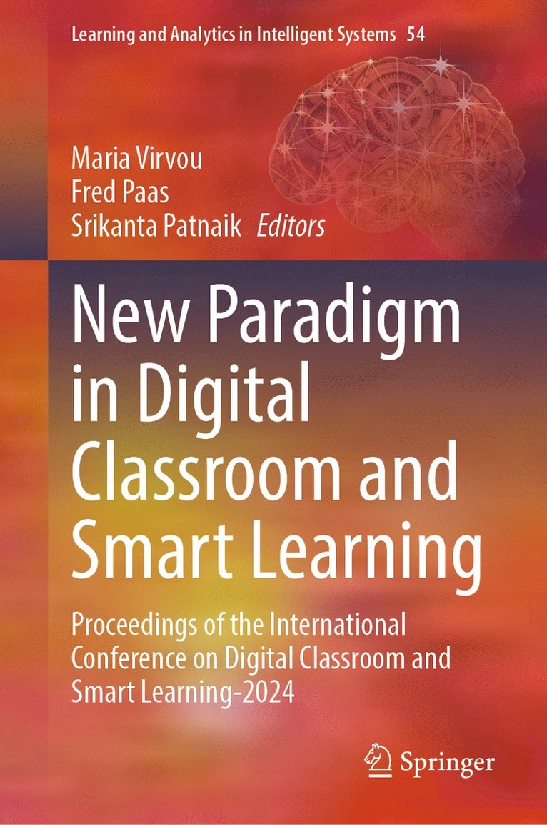 Maria Virvou, Fred Paas, Srikanta Patnaik - New Paradigm in Digital Classroom and Smart Learning, Inbunden