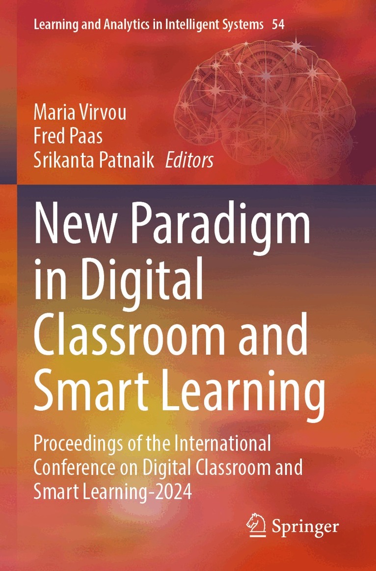 Maria Virvou, Fred Paas, Srikanta Patnaik - New Paradigm in Digital Classroom and Smart Learning, Häftad. Tillgänglighet: Lägg i varukorg