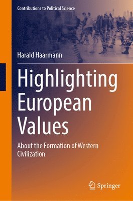 bokomslag Highlighting European Values
