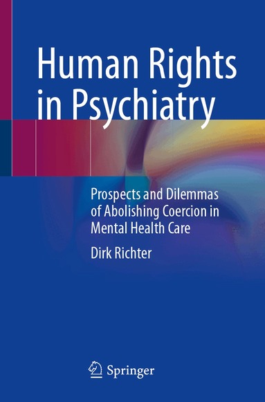 Dirk Richter - Human Rights in Psychiatry, Häftad