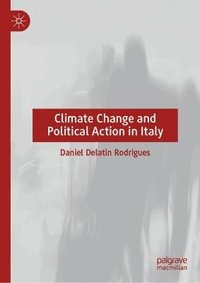 bokomslag Climate Change and Political Action in Italy