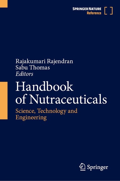 Rajakumari Rajendran, Sabu Thomas - Handbook of Nutraceuticals, Inbunden