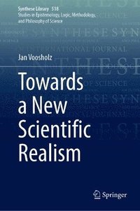 bokomslag Towards a New Scientific Realism