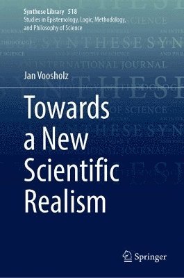 bokomslag Towards a New Scientific Realism