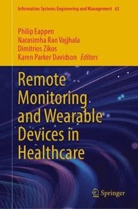 bokomslag Remote Monitoring and Wearable Devices in Healthcare