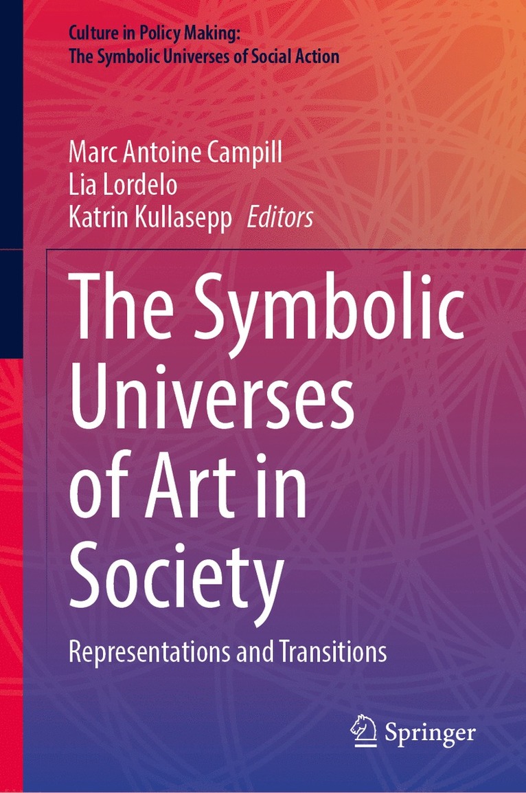 Symbolic Universes of Art in Society