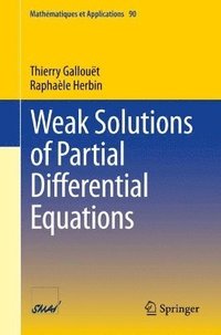 bokomslag Weak Solutions of Partial Differential Equations