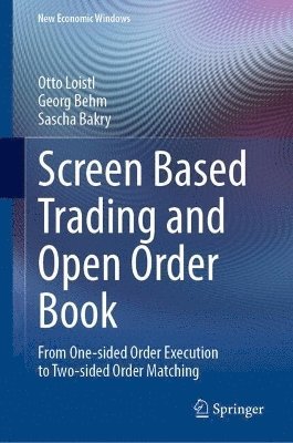 bokomslag Screen Based Trading and Open Order Book