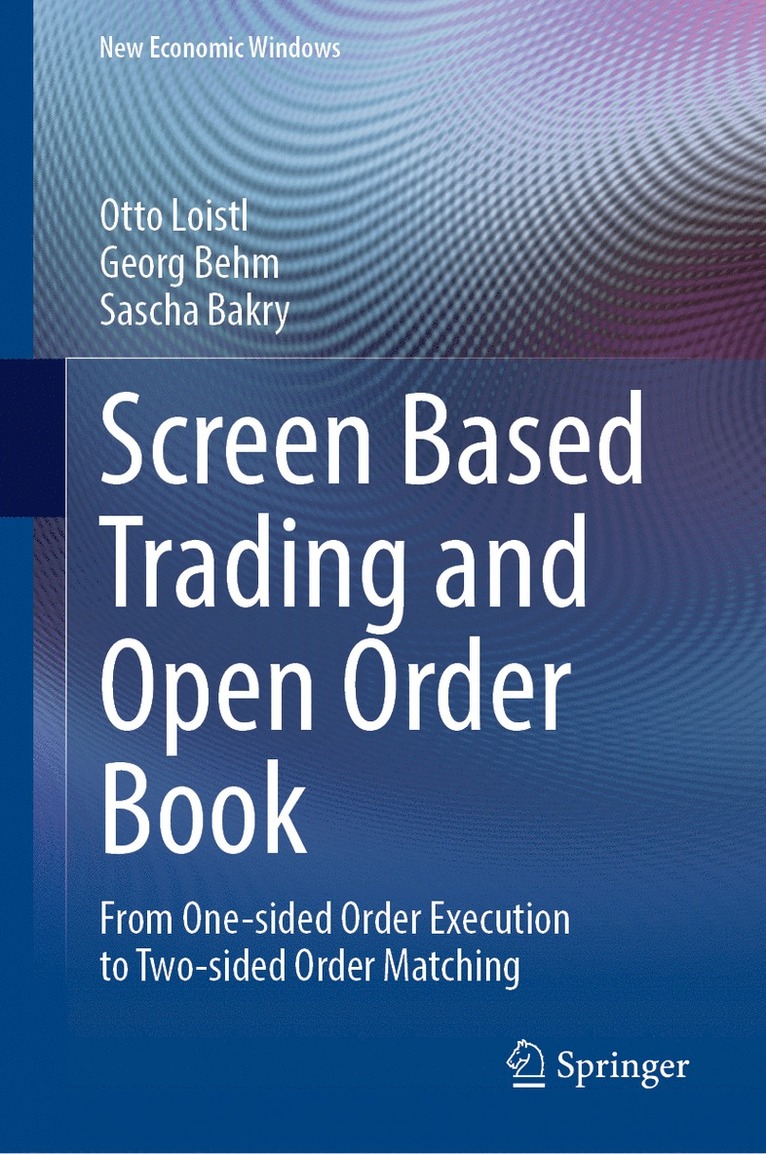 Screen Based Trading and Open Order Book
