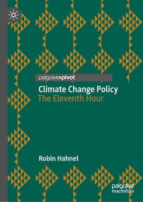 Robin Hahnel - Climate Change Policy, Inbunden