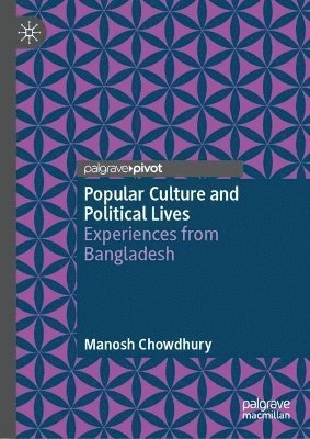 bokomslag Popular Culture and Political Lives