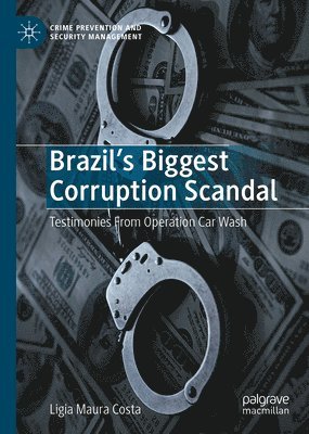 bokomslag Brazil's Biggest Corruption Scandal