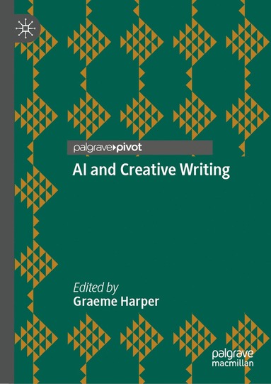 bokomslag AI and Creative Writing