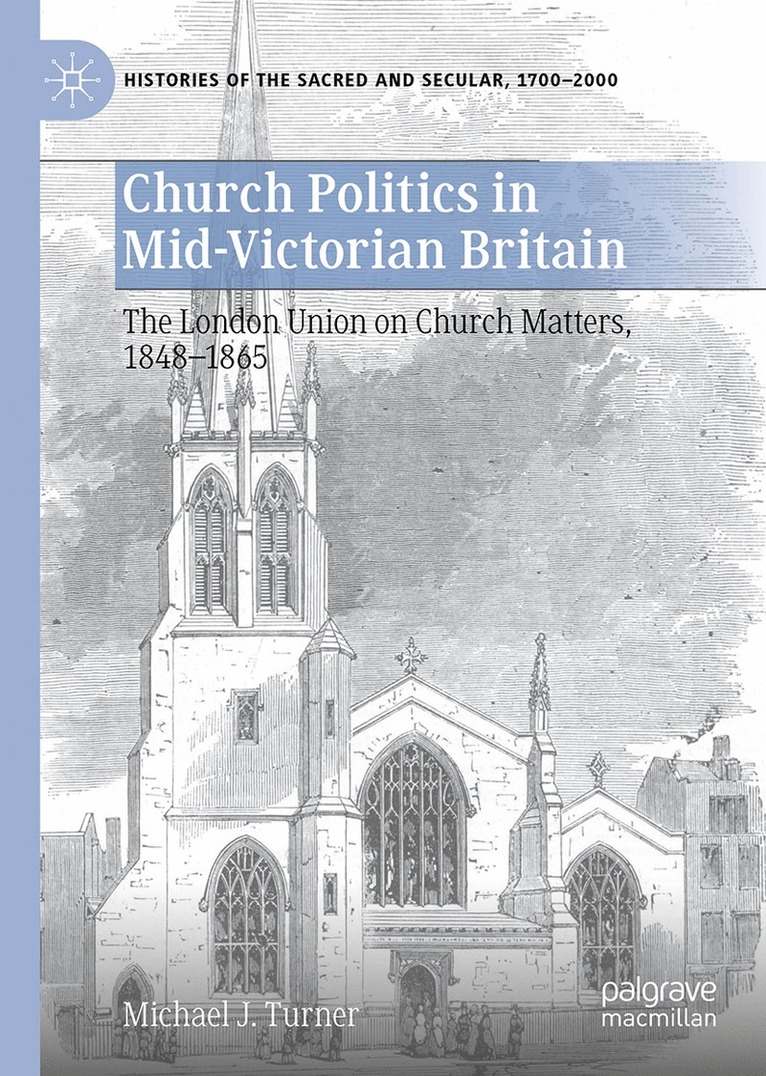 Church Politics in Mid-Victorian Britain