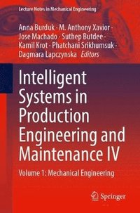 bokomslag Intelligent Systems in Production Engineering and Maintenance IV