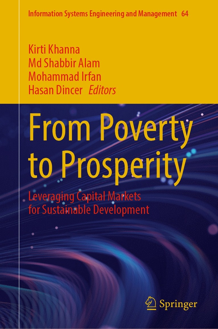Kirti Khanna, Md Shabbir Alam, Mohammad Irfan, Hasan Dincer, MD Shabbir Alam - From Poverty to Prosperity, Inbunden
