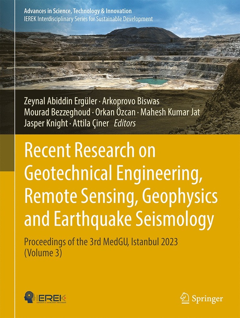 Zeynal Abiddin Ergüler, Arkoprovo Biswas, Mourad Bezzeghoud, Orkan Özcan, Mahesh Kumar Jat, Jasper Knight, Attila Çiner - Recent Research on Geotechnical Engineering, Remote Sensing, Geophysics and Earthquake Seismology, Inbunden