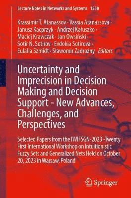bokomslag Uncertainty and Imprecision in Decision Making and Decision Support - New Advances, Challenges, and Perspectives