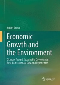 bokomslag Economic Growth and the Environment