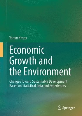 bokomslag Economic Growth and the Environment
