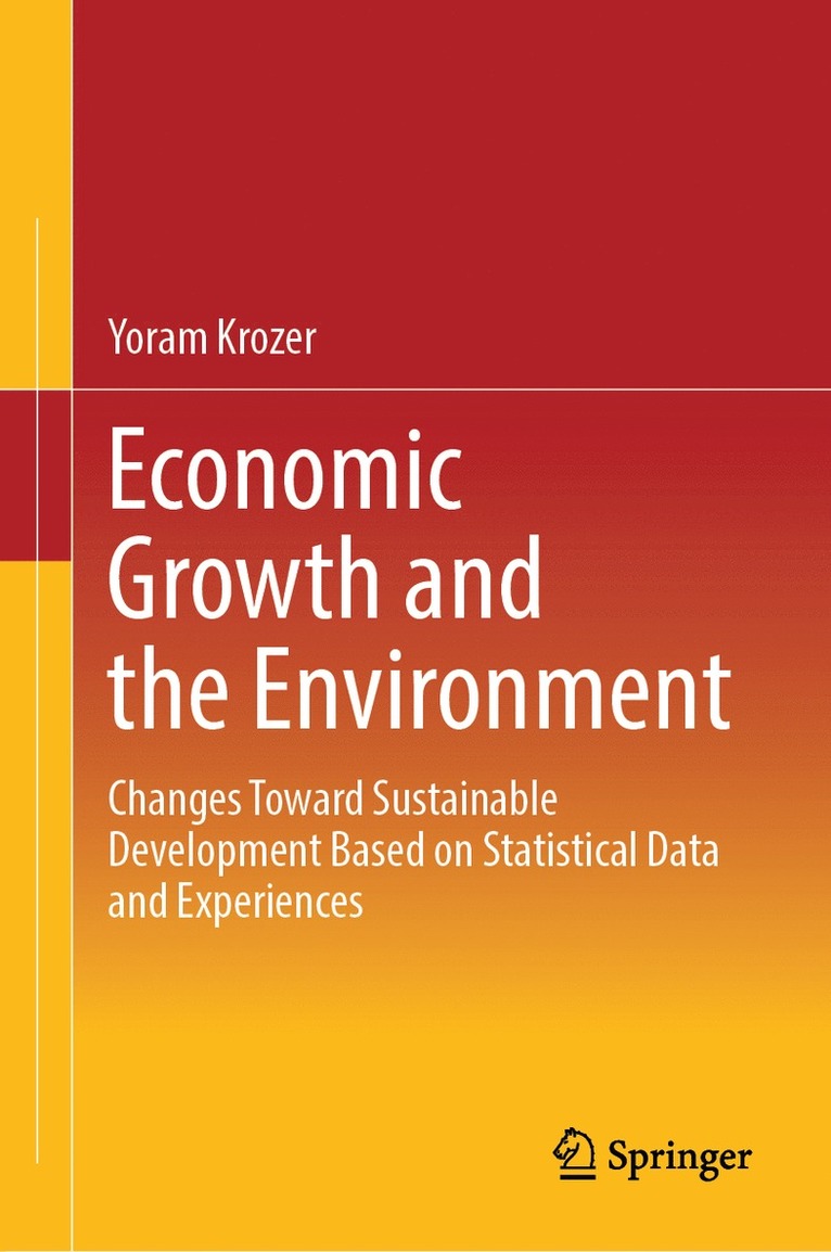 Economic Growth and the Environment