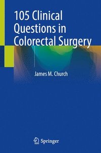 bokomslag 105 Clinical Questions in Colorectal Surgery