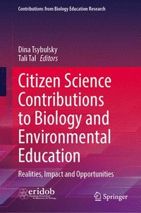 bokomslag Citizen Science Contributions to Biology and Environmental Education