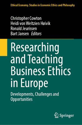 bokomslag Researching and Teaching Business Ethics in Europe
