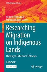 bokomslag Researching Migration on Indigenous Lands