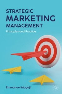 bokomslag Strategic Marketing Management