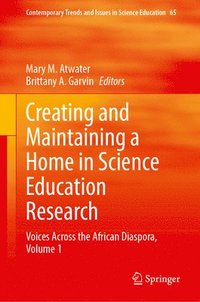 bokomslag Creating and Maintaining a Home in Science Education Research