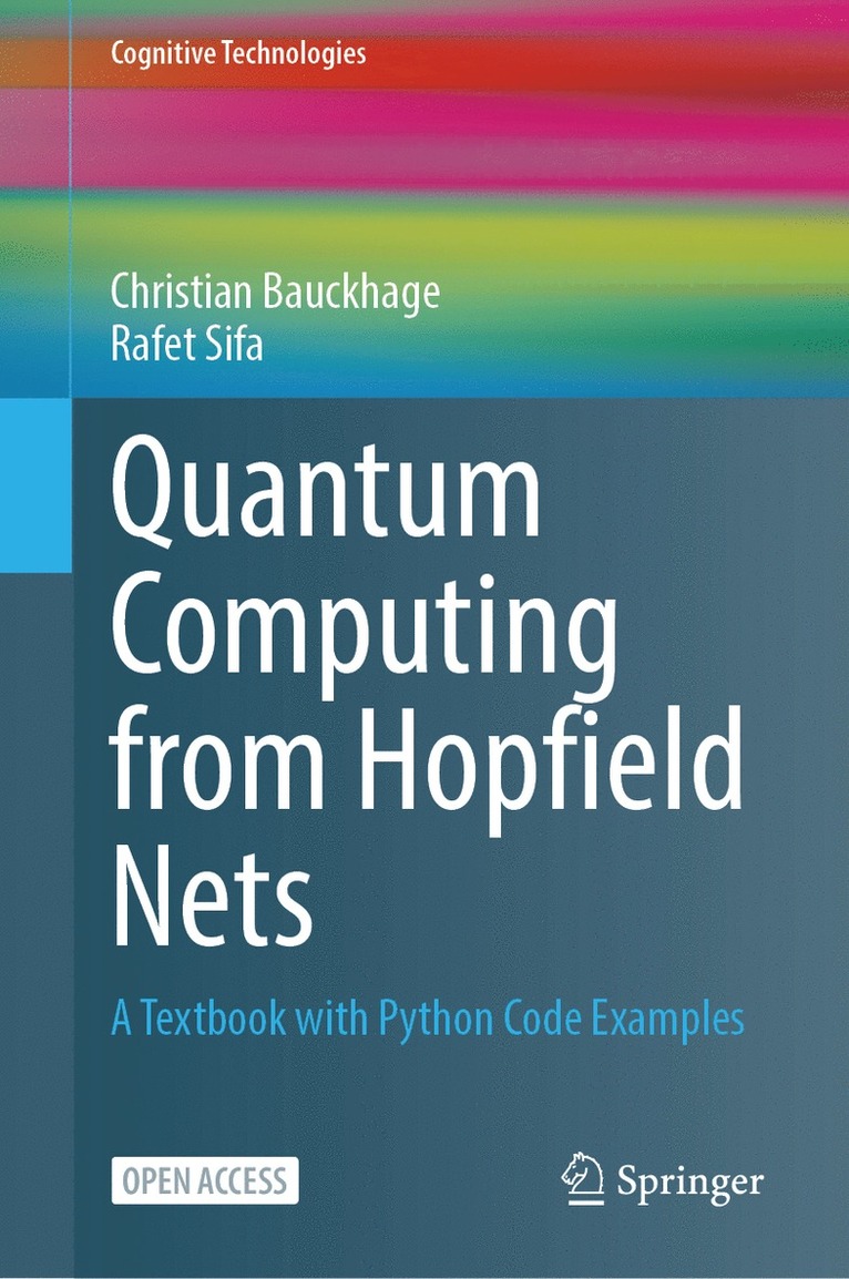 Christian Bauckhage, Rafet Sifa - Quantum Computing from Hopfield Nets, Inbunden