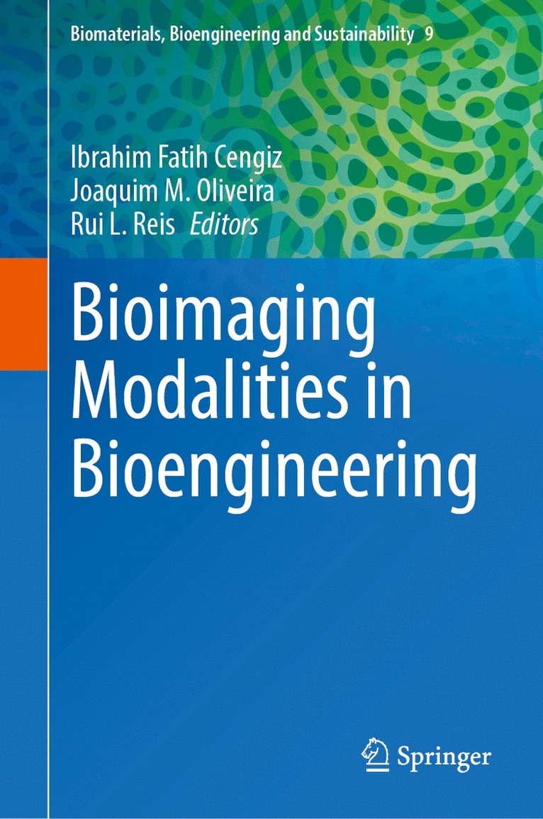 Bioimaging Modalities in Bioengineering