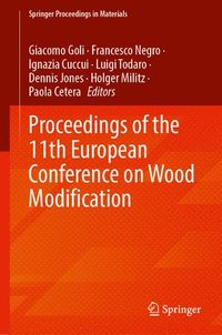 bokomslag Proceedings of the 11th European Conference on Wood Modification