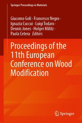 bokomslag Proceedings of the 11th European Conference on Wood Modification