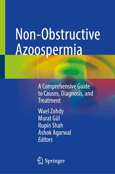 Wael Zohdy, Murat Gül, Wael Zohdy, Murat Gül, Rupin Shah, Ashok Agarwal - Non-Obstructive Azoospermia, Inbunden