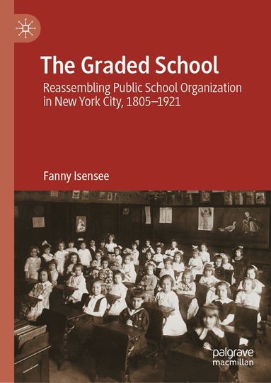 Fanny Isensee - Graded School, Inbunden