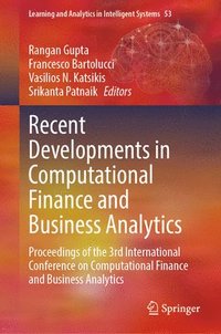 bokomslag Recent Developments in Computational Finance and Business Analytics
