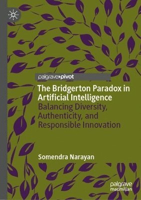 bokomslag Bridgerton Paradox in Artificial Intelligence