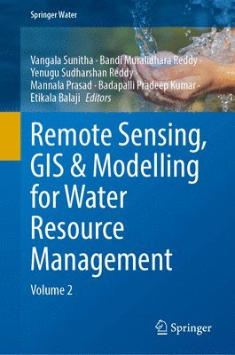 bokomslag Remote Sensing, GIS & Modelling for Water Resource Management