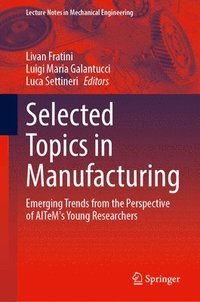 bokomslag Selected Topics in Manufacturing