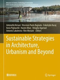 bokomslag Sustainable Strategies in Architecture, Urbanism and Beyond