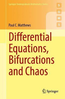 bokomslag Differential Equations, Bifurcations and Chaos