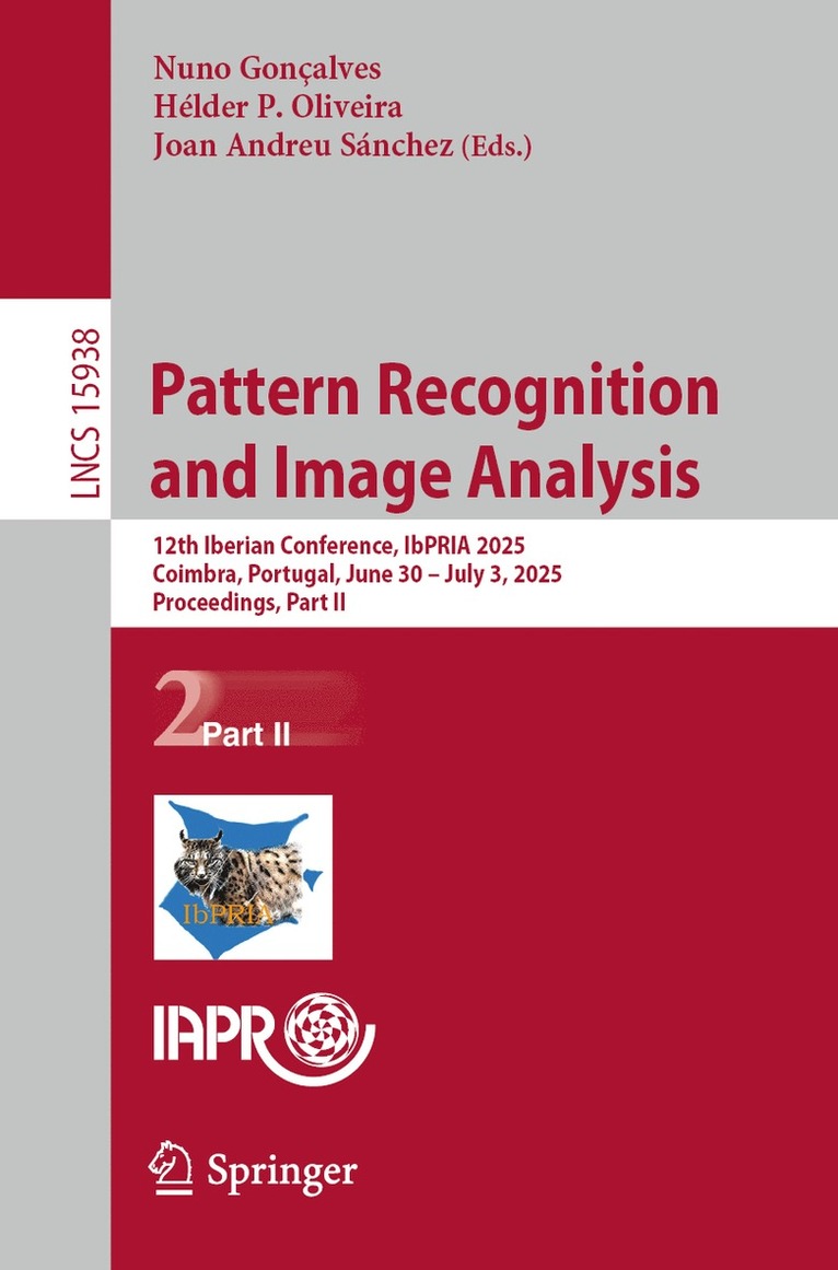 Nuno Gonçalves, Hélder P. Oliveira, Joan Andreu Sánchez - Pattern Recognition and Image Analysis, Häftad