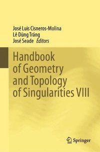 bokomslag Handbook of Geometry and Topology of Singularities VIII