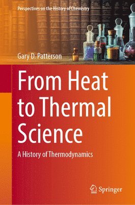 bokomslag From Heat to Thermal Science